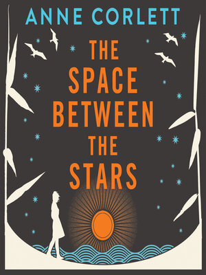 cover image of The Space Between the Stars
